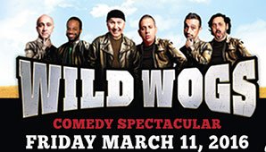 Wild Wogs Comedy Spectacular Wild Wogs Comedy Spectacular